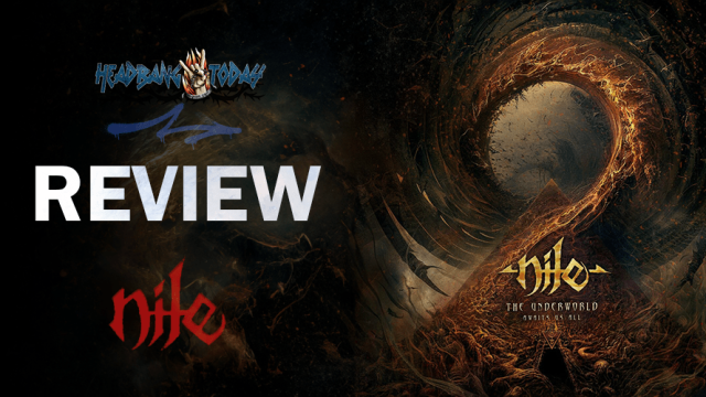 Nile– The Underworld Awaits Us All (2024) Album Review